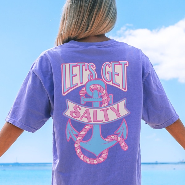 Lets Get Salty in our Oversized Comfort Colors Nautical Shirt, Top Sellers, Top Selling T Shirts, outer banks sweatshirt