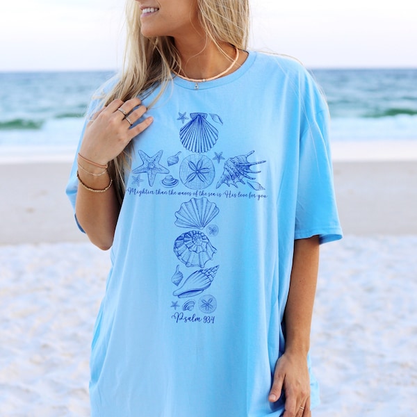 Seashell T-shirt, Beachy Shirt, Christian T shirt for the Beach, Faith Over Fear, Psalms 93 Verse 4, Joyful Scripture Seashell Shirt