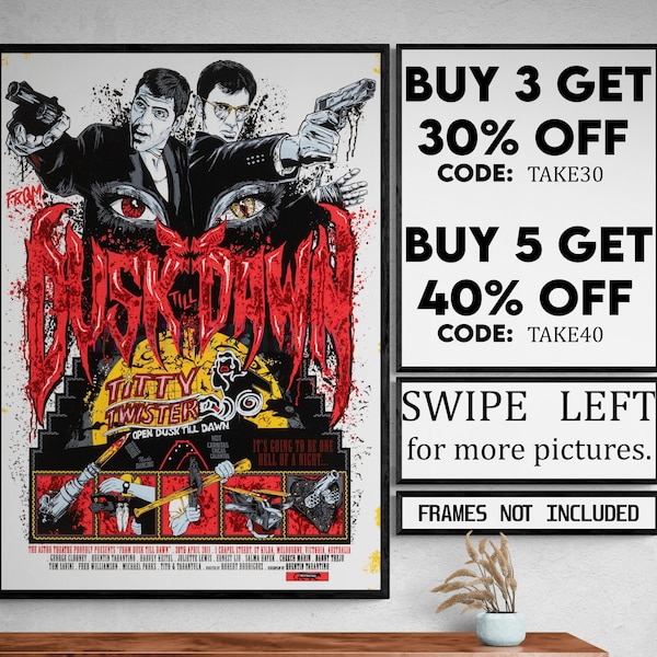 From dusk till dawn - movie/show poster wall art - printed & shipped #1765