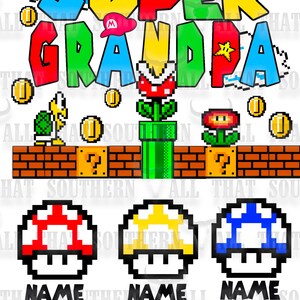 Super Grandpa PNG (customizable upon request) Fathers Day Design (digital download only) For Sublimation