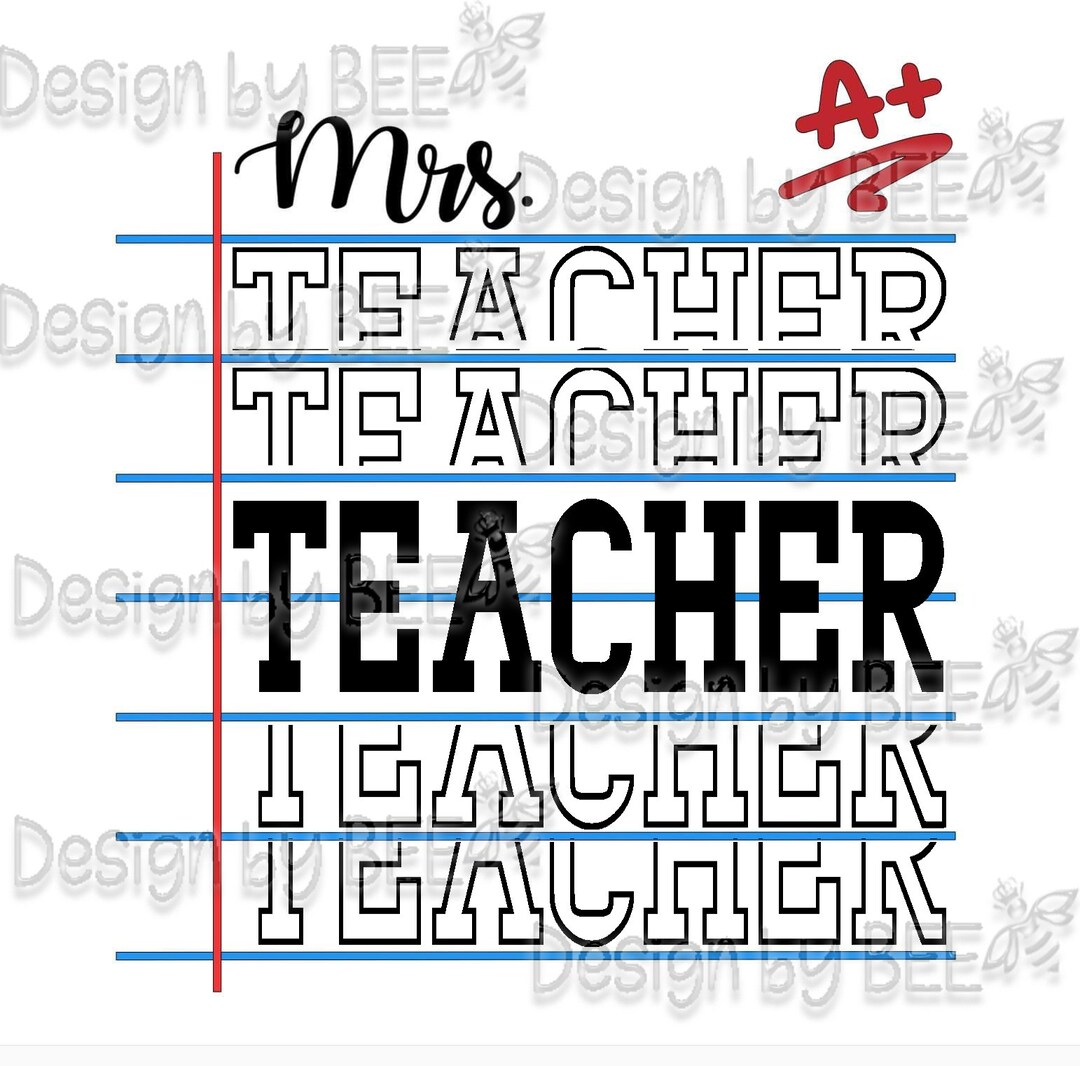 Customizable Teacher Design PNG (digital Download Only) - Etsy