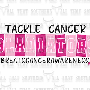 Tackle Cancer Gladiators PNG (digital download only) For Sublimation