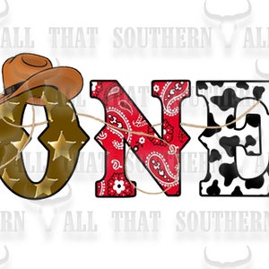 Western Cowboy ONE Birthday png (digital download only) For Sublimation