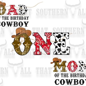 Western One Cowboys Birthday Mom, Dad png (digital download only) For Sublimation Only