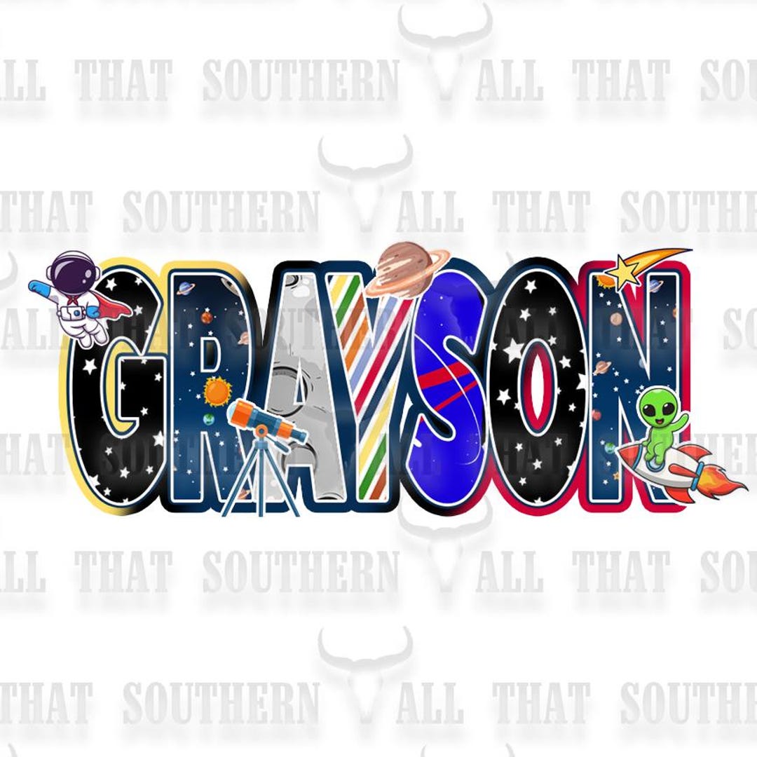 Grayson Space Birthday Png (digital Download Only) - Etsy
