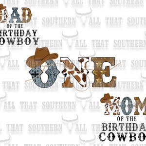 First Western Birthday w/ Mom & Dad pngs Brown and Blue/Teal (digital download only) For Sublimation