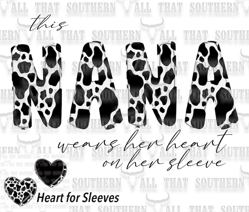 This Nana Wears Her Heart on Her Sleeve Png With Heart for - Etsy