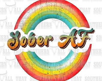 Sober AF png (digital download only)
