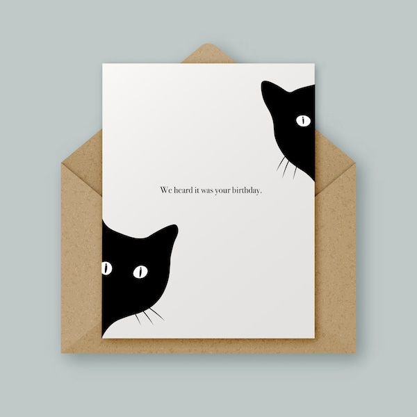 We heard it was your birthday, Cat, Birthday, High Quality Greetings Card, Minimal Design