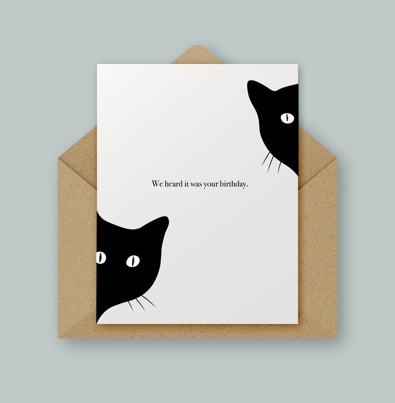 We heard it was your birthday, Cat, Birthday, High Quality Greetings Card, Minimal Design image 1