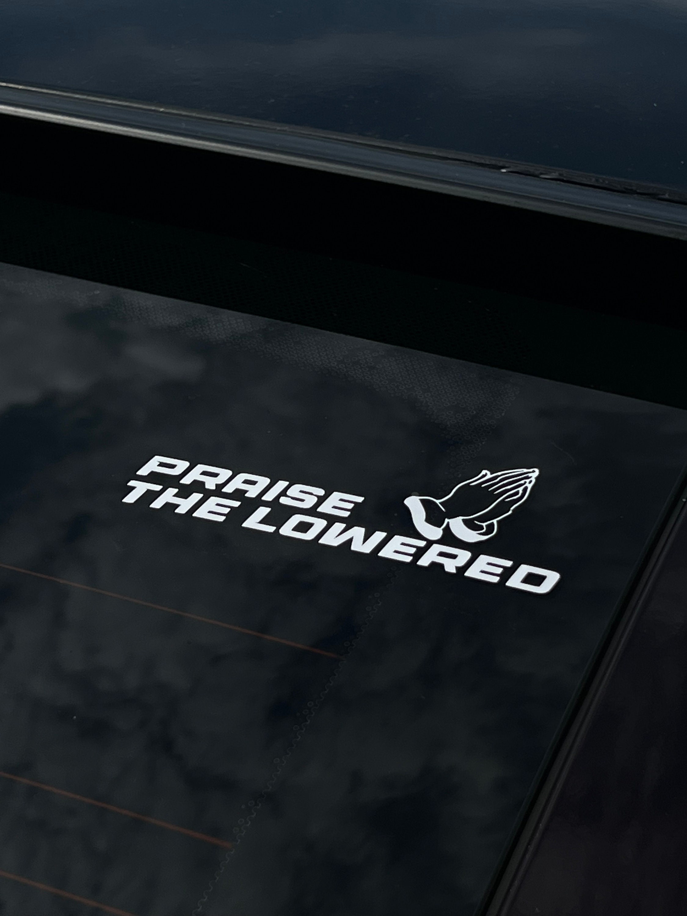 Praise the Lowered Car Decal - Etsy