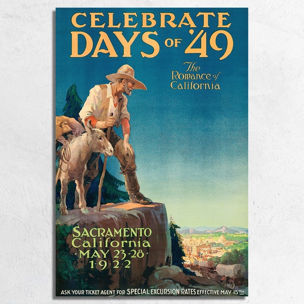 1922 California Celebrate Days of '49 Poster Print, California Gold Rush 1849, Cowboy Western Americana Wall Art, Fine Art Poster or Canvas