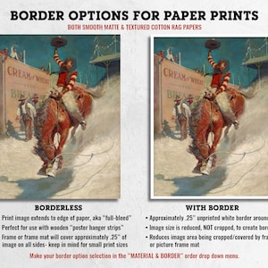 May include: A graphic showing two options for printing paper prints: "Borderless" and "With Border". The "Borderless" option shows a cowboy riding a bucking bronco with the image extending to the edge of the paper. The "With Border" option shows the same image with a white border around it. The text "CREAM WHEAT" is visible in both images.