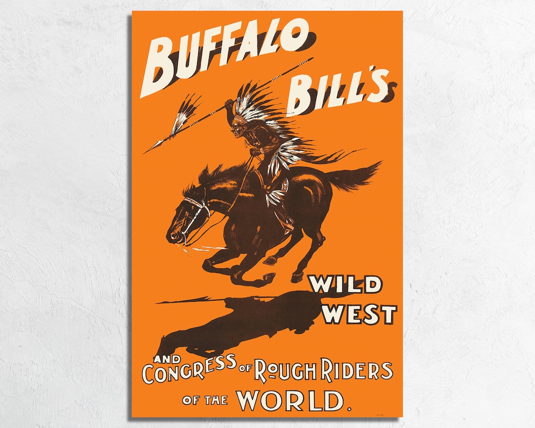 Buffalo Bill's Wild West Show 1905 Poster: Vintage Americana Wall Art ...