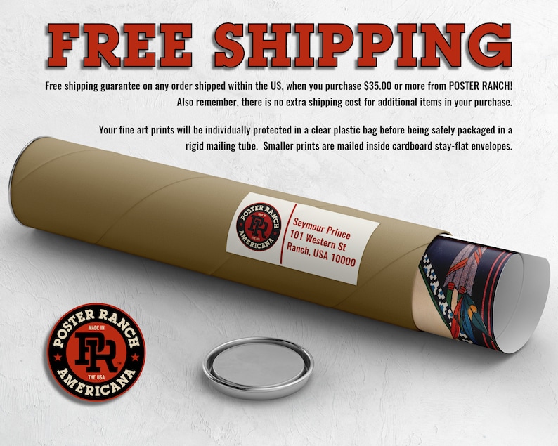 May include: A brown mailing tube with a white label that says "Seymour Prince 101 Western St Ranch, USA 10000". The tube is wrapped with a red and black logo that says "Poster Ranch Americana".