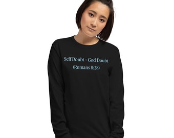 Self Doubt Long Sleeve Shirt