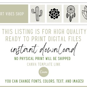 May include: Digital download of four black and white illustrations: a cactus, a succulent, a dreamcatcher, and crystals. The text "DESERT VIBES SHOP" is at the top of the image. The text "THIS LISTING IS FOR HIGH QUALITY READY TO PRINT DIGITAL FILES instant download NO PHYSICAL PRINT WILL BE SHIPPED CANVA TEMPLATE LINK Canva YOU CAN CHANGE FONTS, COLORS, TEXT, AND IMAGES!" is at the bottom of the image.