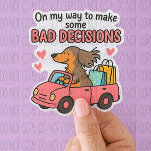 On my way to make some bad decisions Png files, Funny Mental Health Matters Png, Funny Anxiety Svg, Sarcastic Png