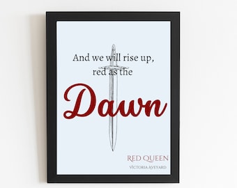 Red Queen Quote Art Print/ Victoria Aveyard Book Art/ Red as the Dawn Quote/ Bookish Design/Digital Download/ Book Wall Art