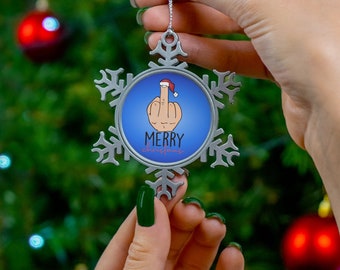 Christmas Middle Finger Pewter Snowflake Ornament, Christmas Funny Gifts, Middle Finger Christmas Ornaments