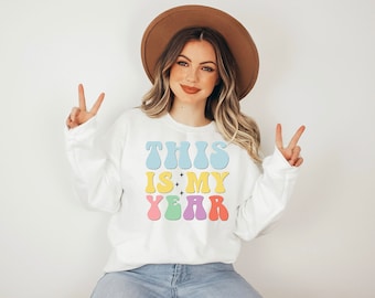 This is My Year Unisex Heavy Blend Crewneck Sweatshirt, Woman Sweatshirt 2023