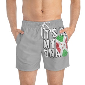It&#39;s in My DNA Burundi Flag Swim Trunks