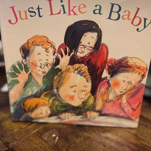 Just Like a Baby By Juanita Havill