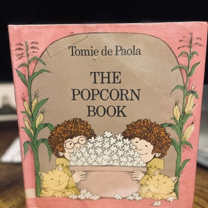 The Popcorn Book By Tomie de Paola