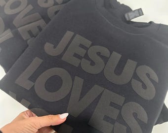 JESUS LOVES YOU Christian Sweatshirt unisex crewneck . faith wear