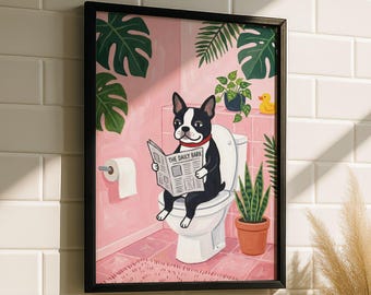 Boston Terrier Hund auf Toilette Wandkunst – Lustiger Hund Badezimmer Kunst Druck, Skurriles Tier Badezimmer Poster, Hund Liebhaber Geschenk