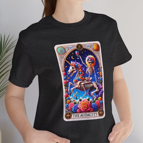 The Audacity Tarot Card Humor Vibrant Graphics Unicorns and Wine Spiritual Pun Bella and Canvas Unisex Jersey Short Sleeve Tee