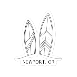 Newport, OR | Sticker | Surfboard | Beach Vibes | Water Bottle Sticker | PNW | Oregon