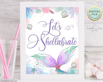 Cartello di compleanno a forma di sirena, decorazioni per feste "Let's Shellabrate" (download digitale)