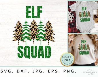 Elf Squad Christmas SVG, PNG - Cricut, T-Shirt Design (Digital Download)