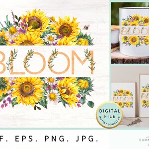 Bloom Sunflower PNG File Sublimation Design Poster Wall Art Digital Download Fall PNG Floral Design Wall Decor Sunflower Decor Shirt Design