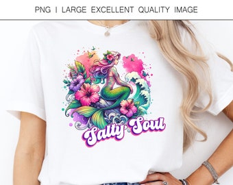 Salty Soul Mermaid PNG, Funny Sassy Quote (Digital Only)