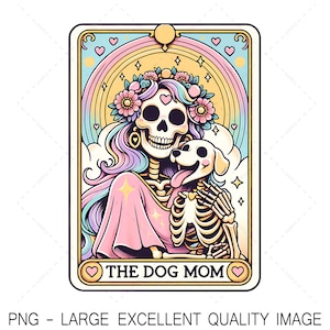 The Dog Mom Tarotkaart PNG Trendy skelet PNG voor shirtontwerp, kunst aan de muur, sublimatie, DTF-afdrukken, enz. Alleen digitaal