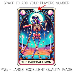 The Baseball Mom Tarot Card PNG Skeleton Mom PNG For Shirt Design, Wall Art, Sublimation, DTF Printing, etc. Digital Only