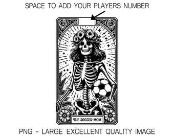 The Soccer Mom Tarot Card PNG Part Skeleton Part Woman PNG For Shirt Design, Wall Art, Sublimation, DTF Printing, etc. Digital Only