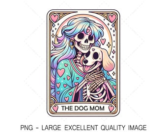 Dog Mom Tarot Card Skeleton PNG, Trendy Art (Digital Only)