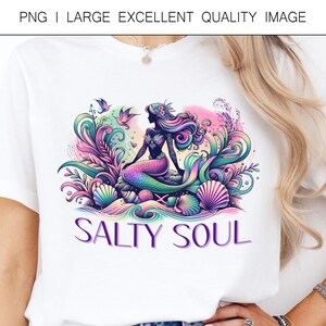 Salty Soul Sassy Mermaid PNG Funny Sassy Quotes PNG For Shirt Design, Sublimation, DTF Printing, etc.  Digital Only