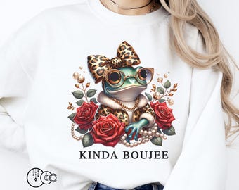 Kinda Boujee png, Funny Baby Frog PNG, Funny Mom Tumbler Sublimation design For Mug Funny Boujee Digital Shirt Design
