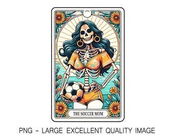 Soccer Mom Skeleton Tarot Card PNG, Sublimation Design (Digital Only)