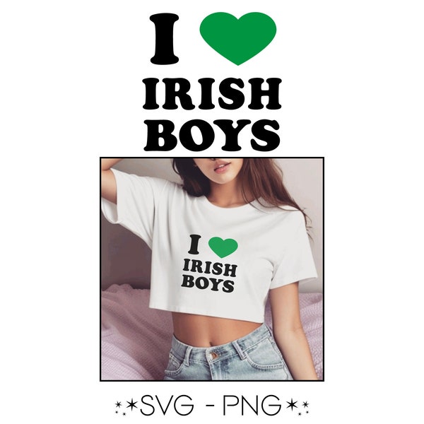 I Love Irish Boys PNG Retro I Heart Irish Boys SVG For Crafters And Small Business Use Commercial License POD Shirt Quotes, Digital only.