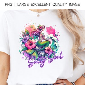 Salty Soul Sassy Mermaid PNG Funny Sassy Quotes PNG For Shirt Design, Sublimation, DTF Printing, etc.  Digital Only