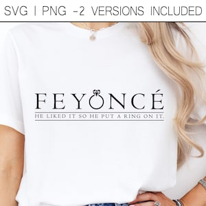 Feyoncé Compromiso SVG. Divertida prometida PNG para sublimación, máquinas de corte, láser, etc. Descarga digital