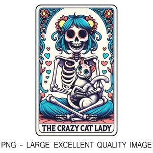 The Crazy Cat Lady Tarot Card PNG tendance squelette PNG pour la conception de chemise, art mural, sublimation, impression DTF, etc. Numérique uniquement