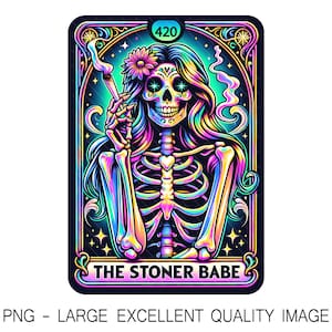 The Stoner Babe Tarot-Karte PNG Marihuana rauchende Frau Skelett PNG für Shirt Design, Wandkunst, Sublimation, DTF-Druck usw. Nur digital