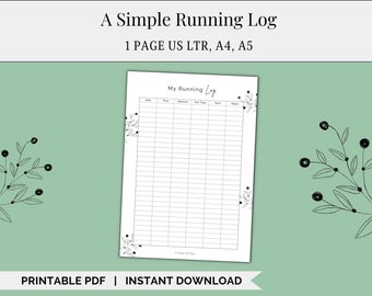 May include: Printable running log template with a simple design. The template has columns for date, time, distance, run type, pace, and notes. The template is decorated with black and white floral illustrations.