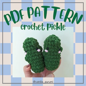 Crochet pickle PATTERN PDF | Amigurumi for beginners | gift ideas